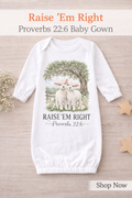 Christian Baby Gown – Raise ’Em Right Proverbs 22:6 Lamb Design – Newborn Baby Gown – Faith Based Infant Sleep Gown – Scripture Baby Gift